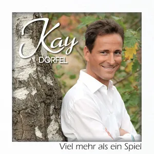 Kay Dörfel - Viel mehr als ein Spiel